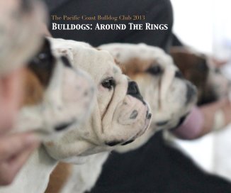 Bulldogs: Around The Rings book cover