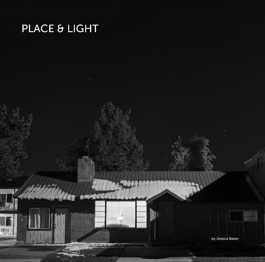 View PLACE & LIGHT by Jessica Baker
