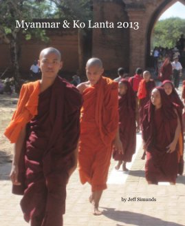 Myanmar & Ko Lanta 2013 book cover