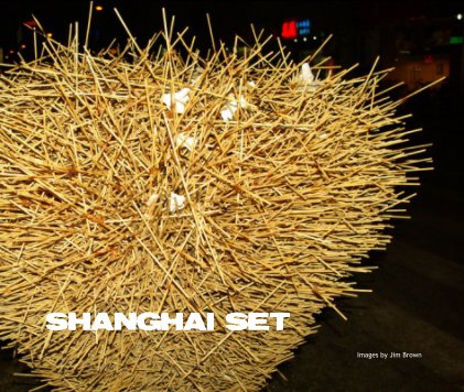 SHANGHAI SET book cover