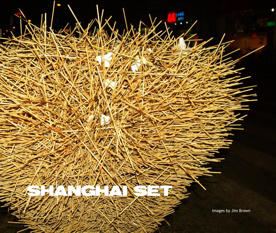 View SHANGHAI SET by Jim Brown