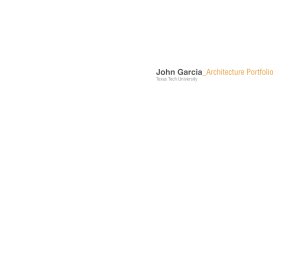 John Garcia_Architecture portfolio book cover