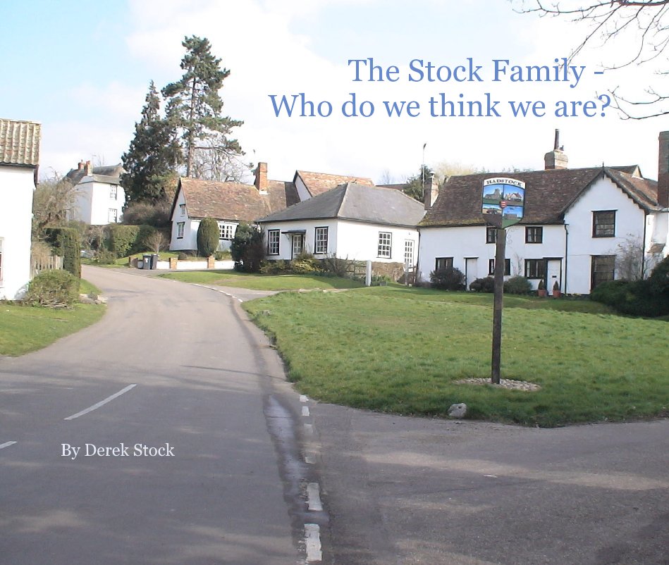 View The Stock Family - Who do we think we are? By Derek Stock by Derek Stock