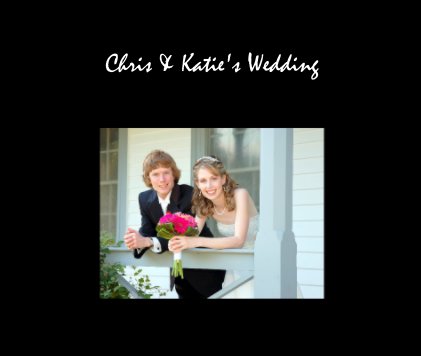 Chris & Katie's Wedding book cover