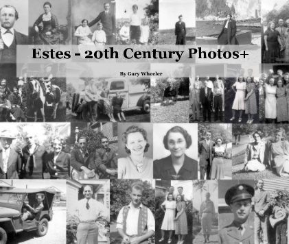 Estes - 20th Century Photos+ book cover