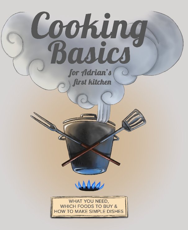 View Cooking Basics by Mona Kozlowski
