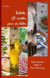 Babette, 60 recettes pour ses hôtes book cover