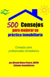 500 Consejos para mejorar su práctica inmobiliaria book cover