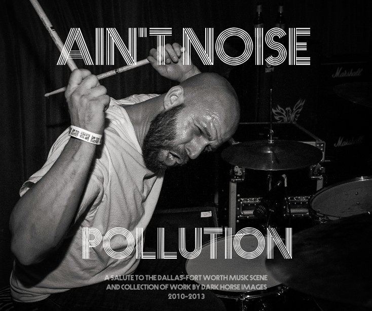 Visualizza Ain't Noise Pollution di Dark Horse Images