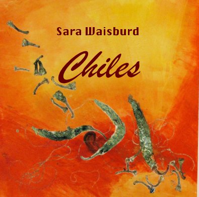 Sara Waisburd Chiles book cover