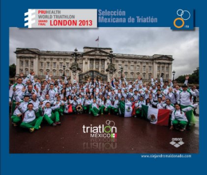 ITU Triathlon World Championship LONDON 2013 book cover