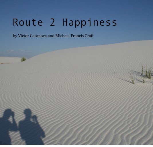 Bekijk Route 2 Happiness op M. Craft and V. Casanova
