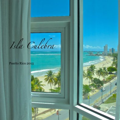 Isla Culebra book cover