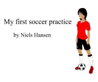 My first soccer practice book cover