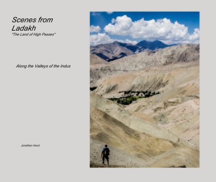 Scenes from Ladakh "The Land of High Passes" book cover