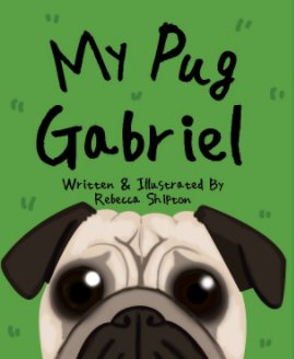 My Pug Gabriel book cover