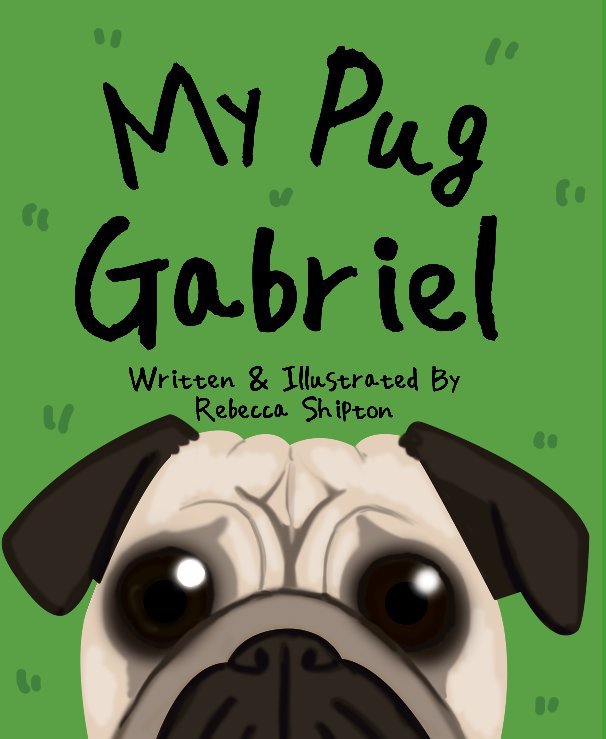 View My Pug Gabriel by Rebecca Shipton