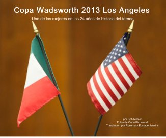 Copa Wadsworth 2013 Los Angeles book cover