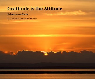 Gratitude is the Attitude book cover