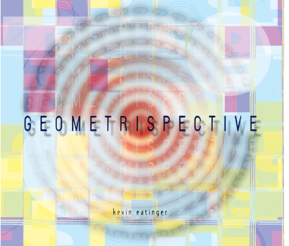 View Geometrispective by Kevin Eatinger