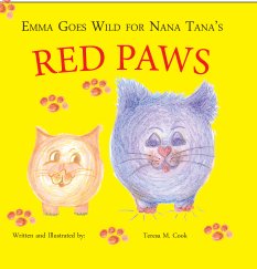 Emma Goes Wild for Nana Tana's Red Paws book cover