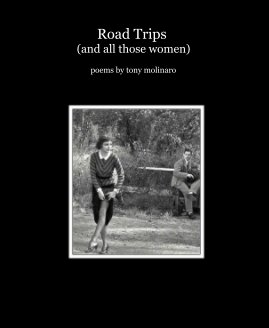 Road Trips (and all those women) book cover