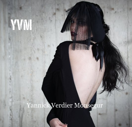Visualizza Yannick Verdier Monsegur di Yannick Verdier Monsegur