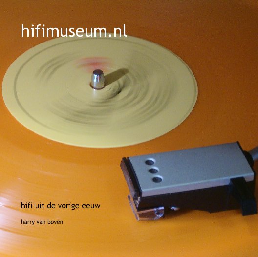 View hifimuseum.nl by harry van boven