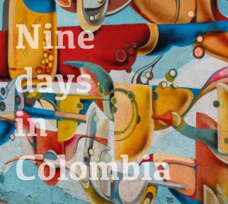 Nine days in Colombia book cover