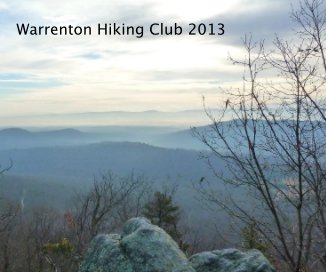 Warrenton Hiking Club 2013 book cover