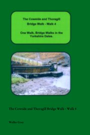 The Cowside and Thoragill Bridge Walk - Walk 4 book cover