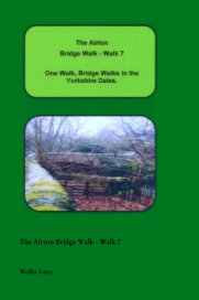 The Airton Bridge Walk - Walk 7 book cover