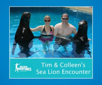 Tim & Colleen's Sea Lion Encounter book cover