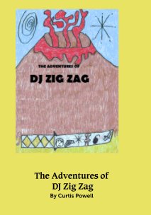 The Adventures of
 DJ Zig Zag book cover
