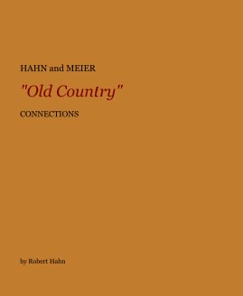 HAHN and MEIER "Old Country" CONNECTIONS book cover