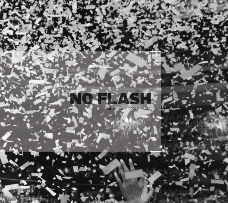 View No Flash: Volume II by Jordan Corey