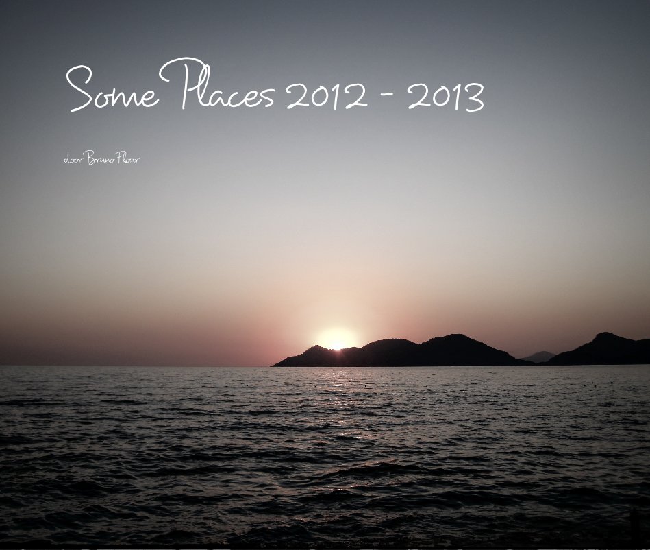 Ver Some Places 2012 - 2013 por door Bruno Flour