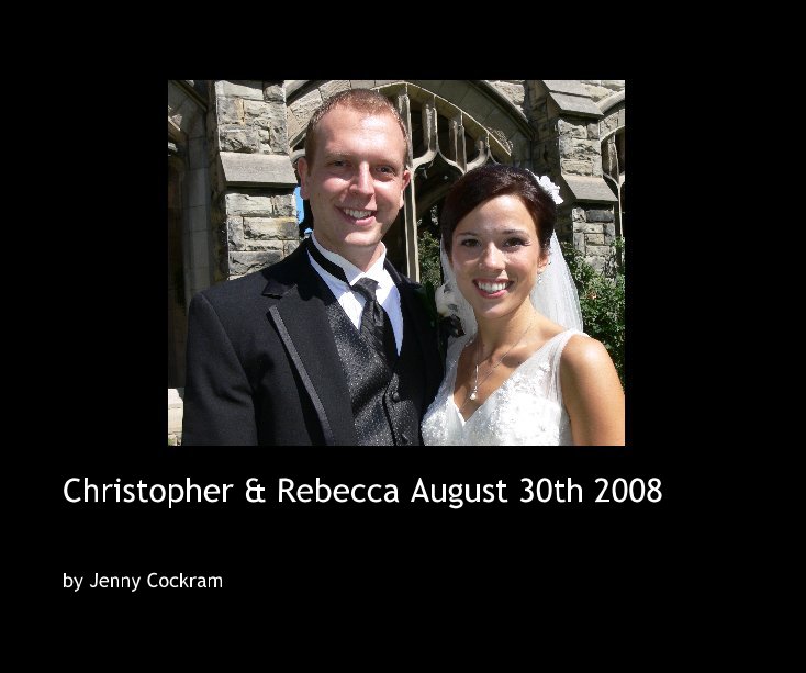 Ver Christopher & Rebecca Wedding por Jenny Cockram