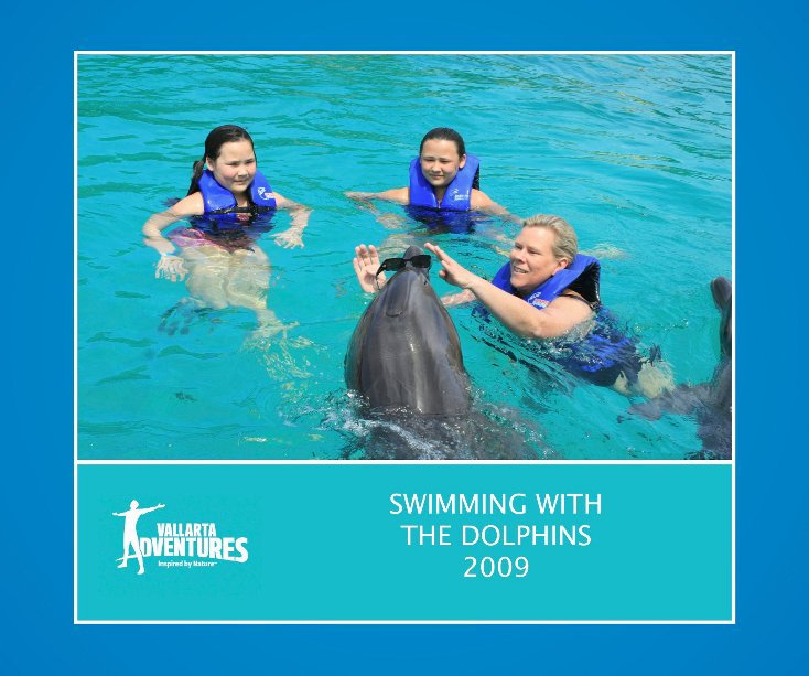 Bekijk Swimming With The Dolphins 2009 op Vallarta Adventure