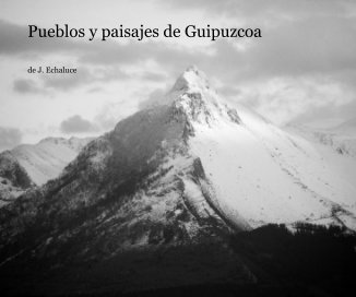 Pueblos y paisajes de Guipuzcoa book cover