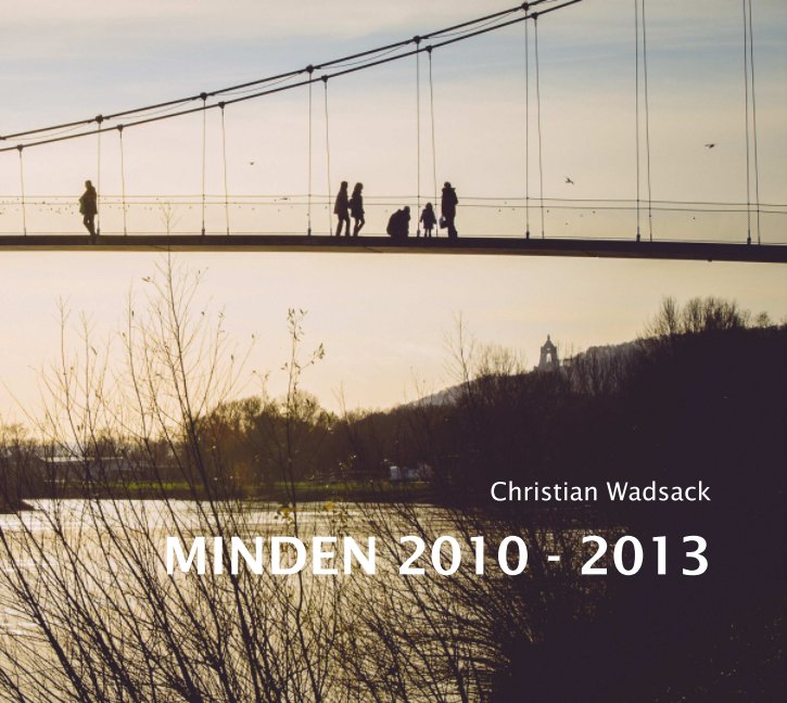 Ver Minden 2010-2013 por Christian Wadsack
