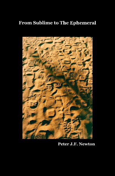 Ver From Sublime to The Ephemeral por Peter JF Newton