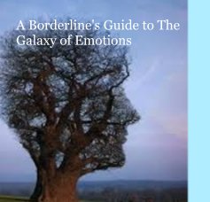 A Borderline's Guide to The Galaxy of Emotions book cover