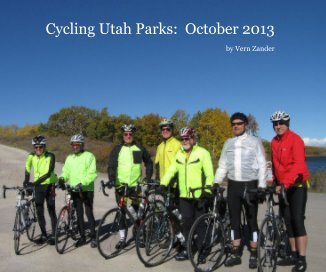 Cycling Utah Parks: October 2013 book cover