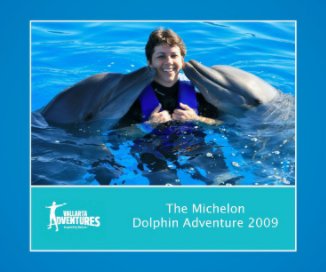 The Michelon Dolphin Adventure book cover