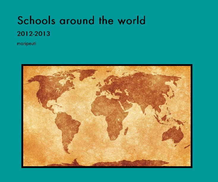 Ver Schools around the world por maripeuti