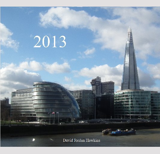 View 2013 by David Jordan Hawkins