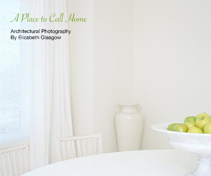 View A Place to Call Home - Hardcover by Elizabeth Glasgow