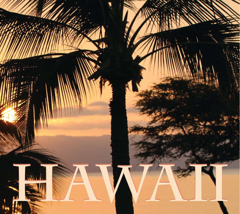 View Hawaii Photo Book by Jessica Wood