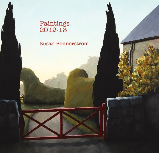 Visualizza Paintings 2012-13 di Susan Bennerstrom